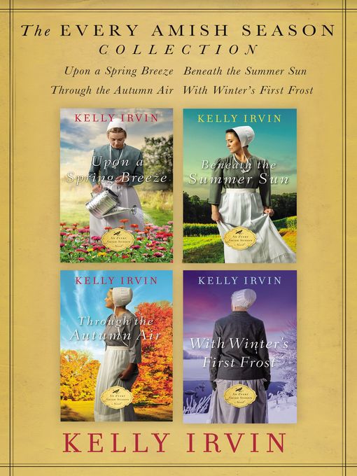Title details for The Every Amish Season Collection by Kelly Irvin - Wait list